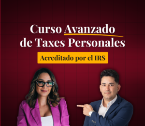 Curso Avanzado de Taxes Personales