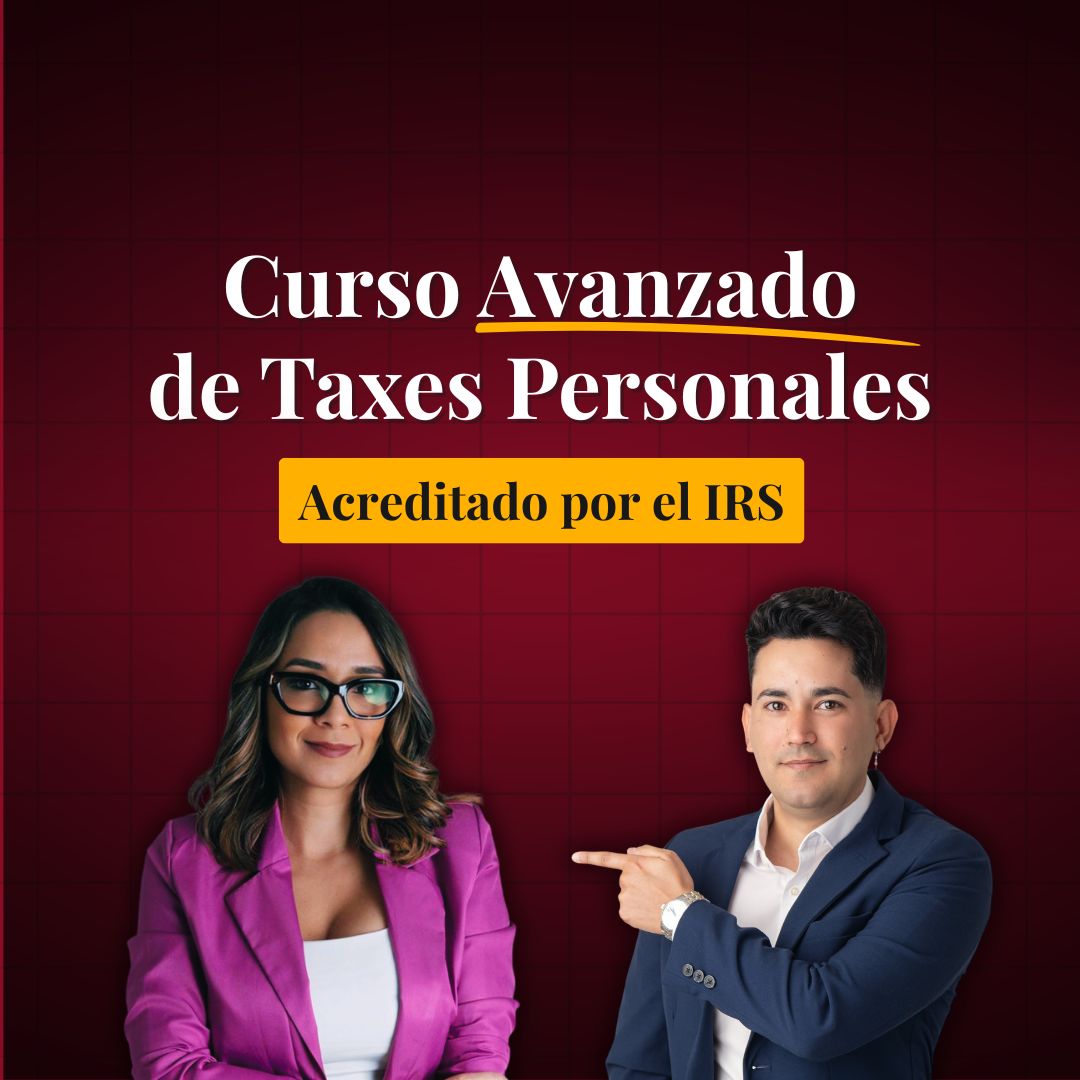 Curso Avanzado de Taxes Personales
