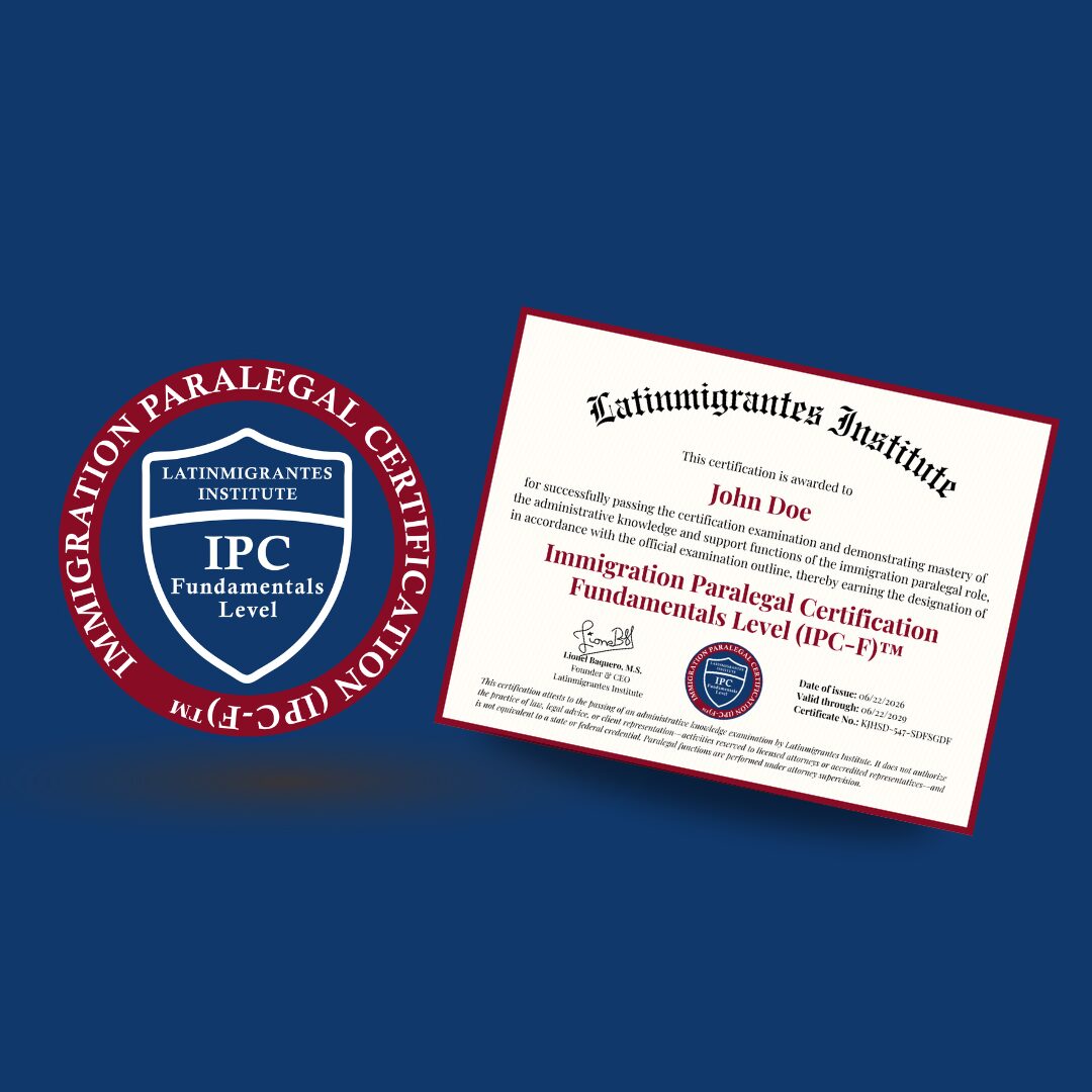 Immigration Paralegal Certification (IPC-F)™