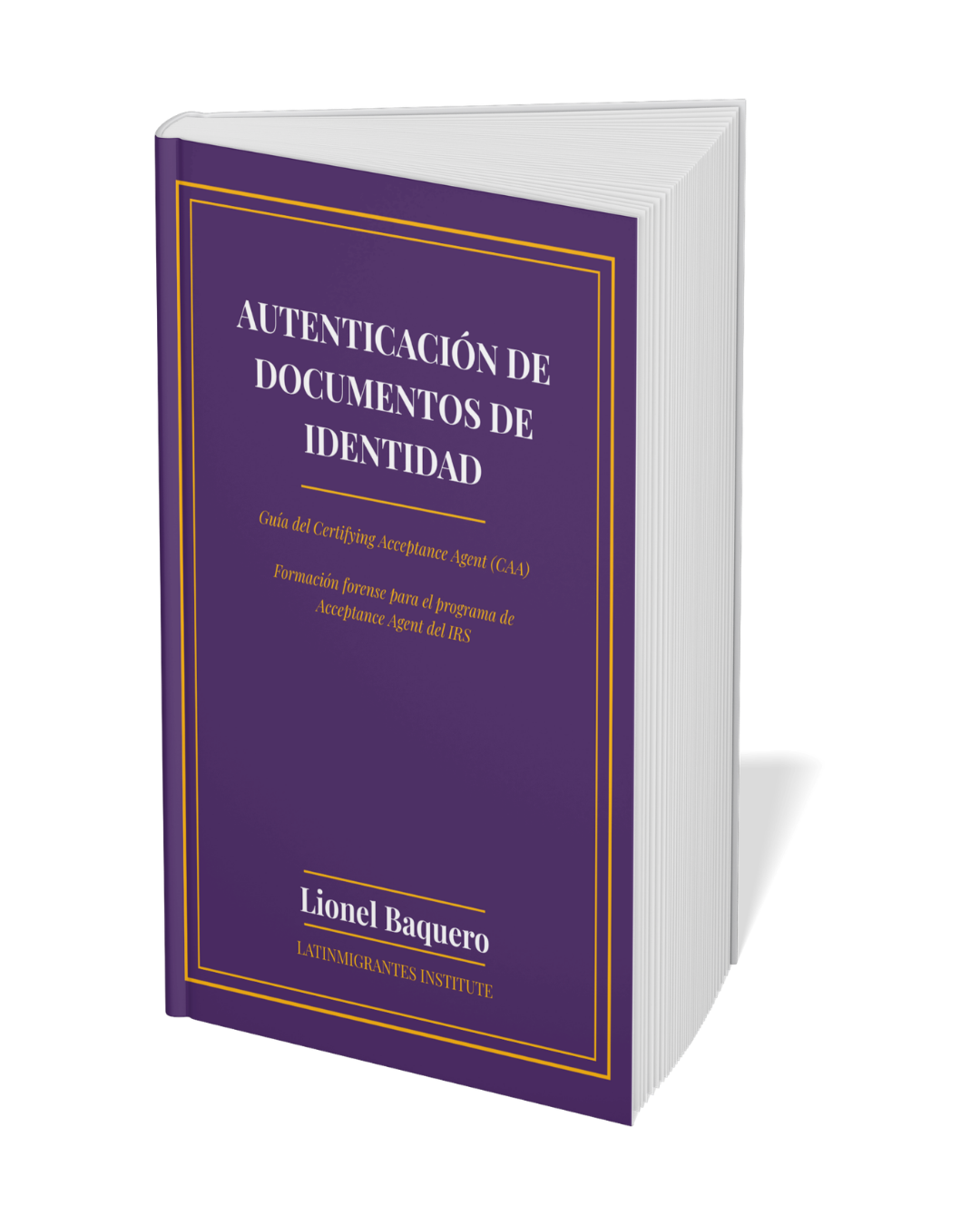 Guía del Certifying Acceptance Agent (CAA)
